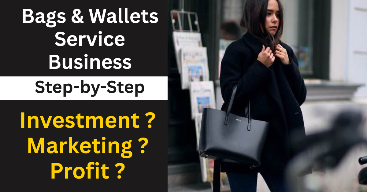 Bags Wallets Service Business
