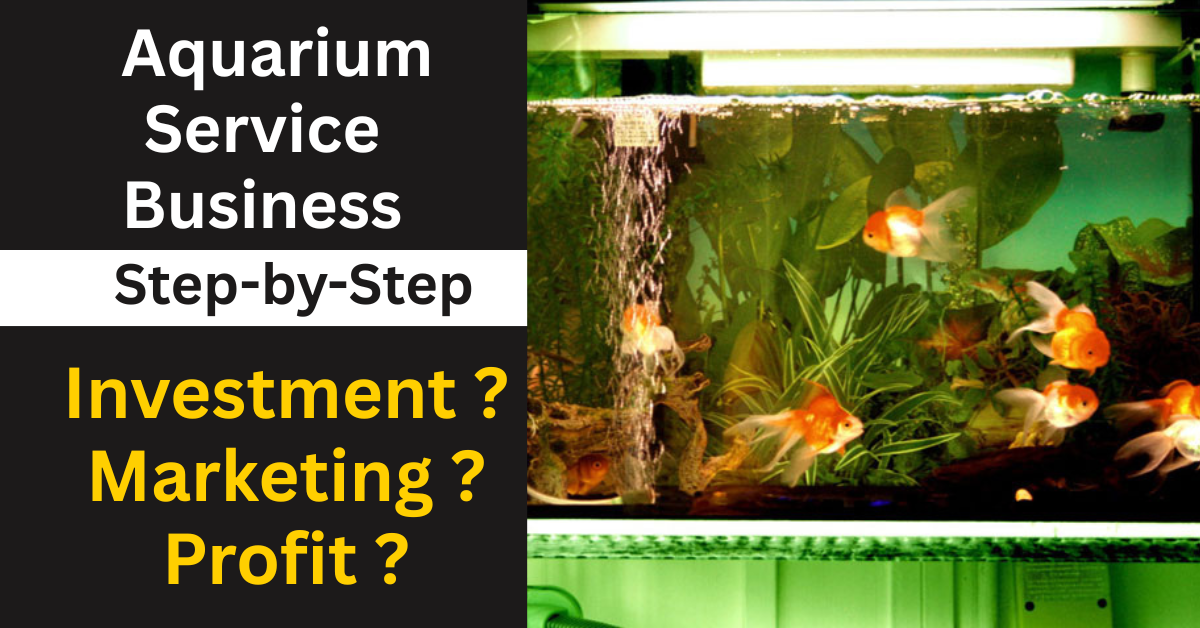 Aquarium Service Business