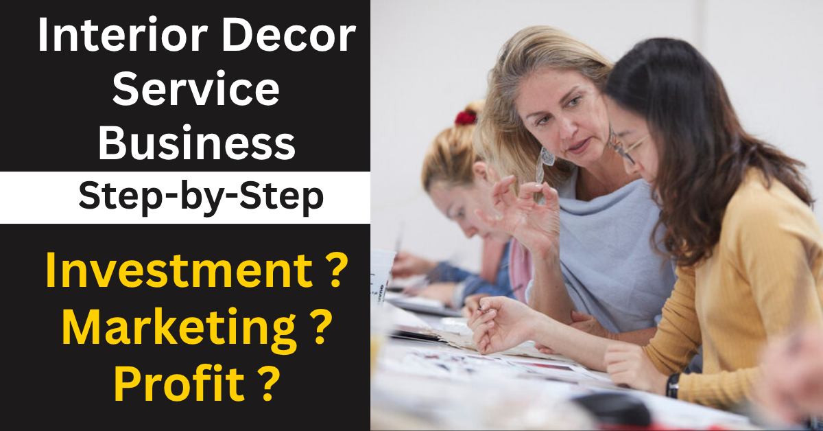 Interior Decor Service Business