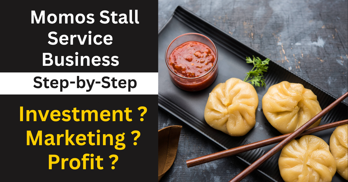 Momos Stall Service Business